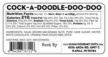 Cock a doodle doo doo White Chocolate Cacao Macadamia Ingredients Nutritional Facts
